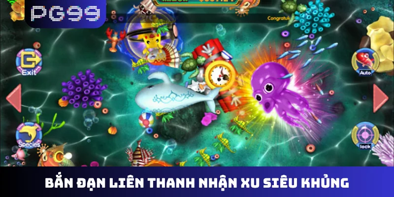 Bắn đạn liên thanh nhận xu siêu khủng