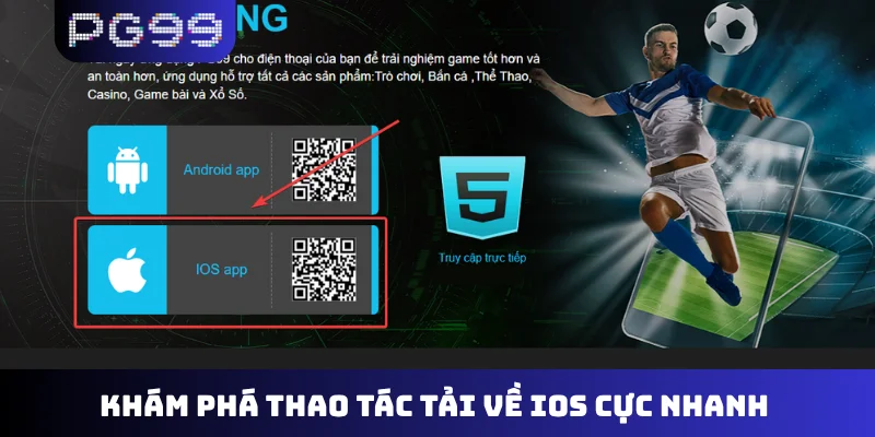 Khám phá thao tác tải về iOS cực nhanh