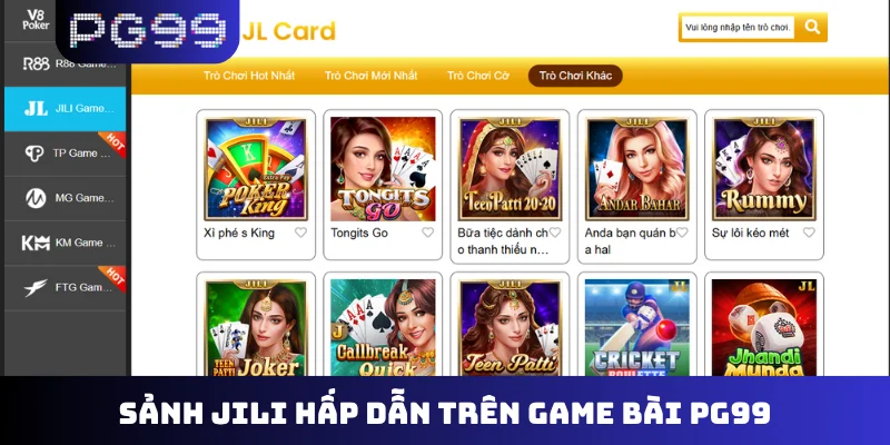 Sảnh JILI hấp dẫn trên game bài PG99