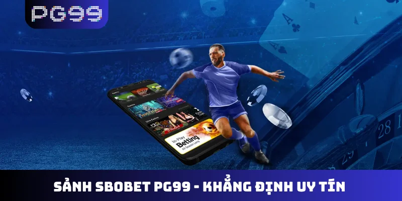 Sảnh Sbobet PG99