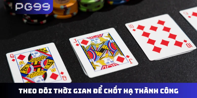 Theo dõi thời gian để chốt hạ thành công