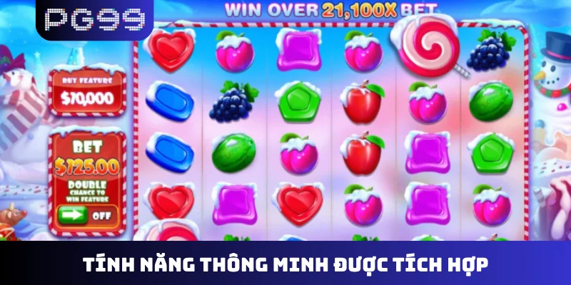 Tính năng thông minh được tích hợp